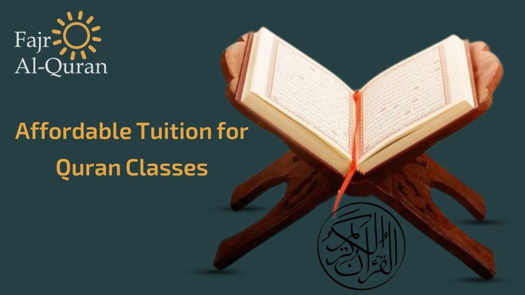 Affordable Tuition for Quran Classes