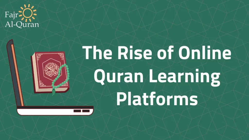 The Rise of Online Quran for Kids learning