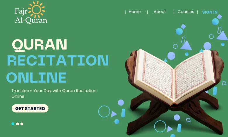 Quran Recitation Online: Transform Your Life