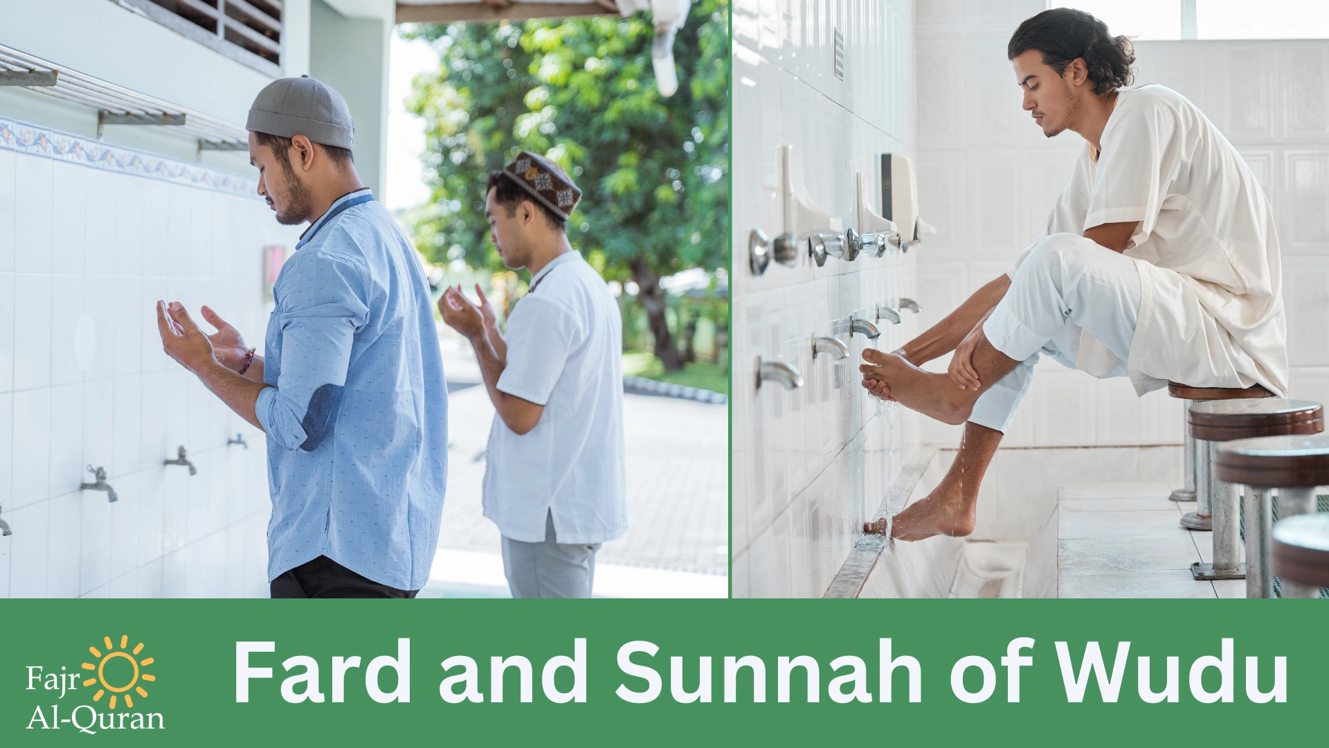 Fard and Sunnah of Wudu: Demystified Simple  