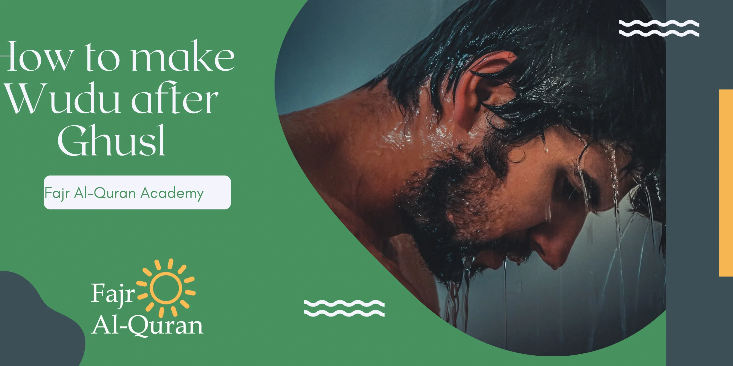 How to make Wudu after Ghusl
