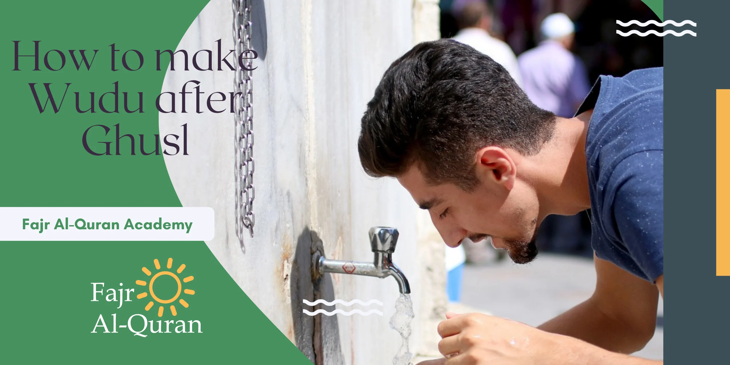 How to make Wudu after Ghusl