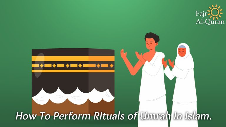 How To Perform Rituals of Umrah in Islam.