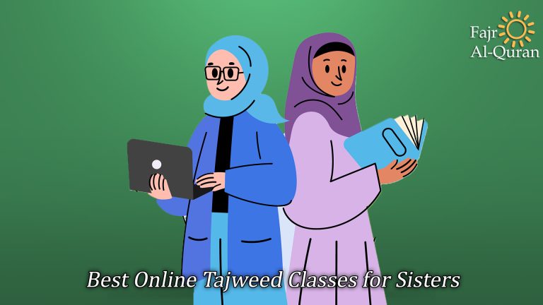 Best Online Tajweed Classes for Sisters