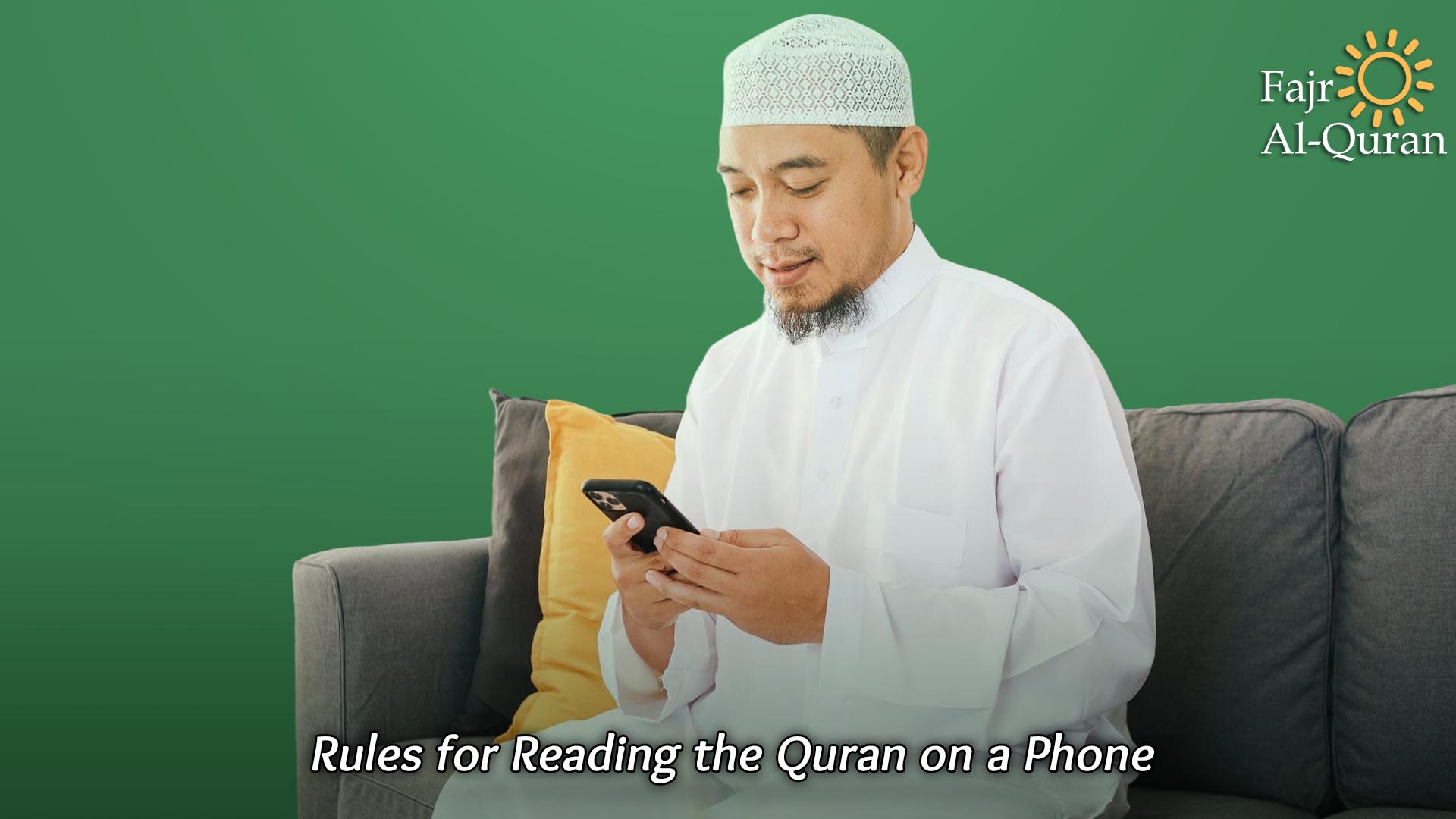 Rules for Reading the Quran on a Phone