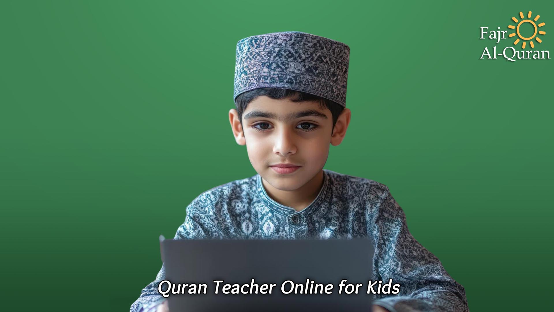 Quran Teacher Online for Kids