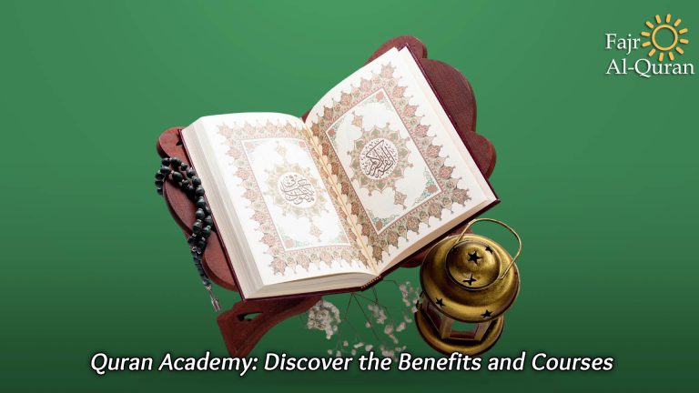 Quran Academy: Discover the Benefits and Courses
