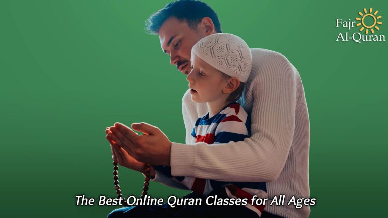 The Best Online Quran Classes for All Ages