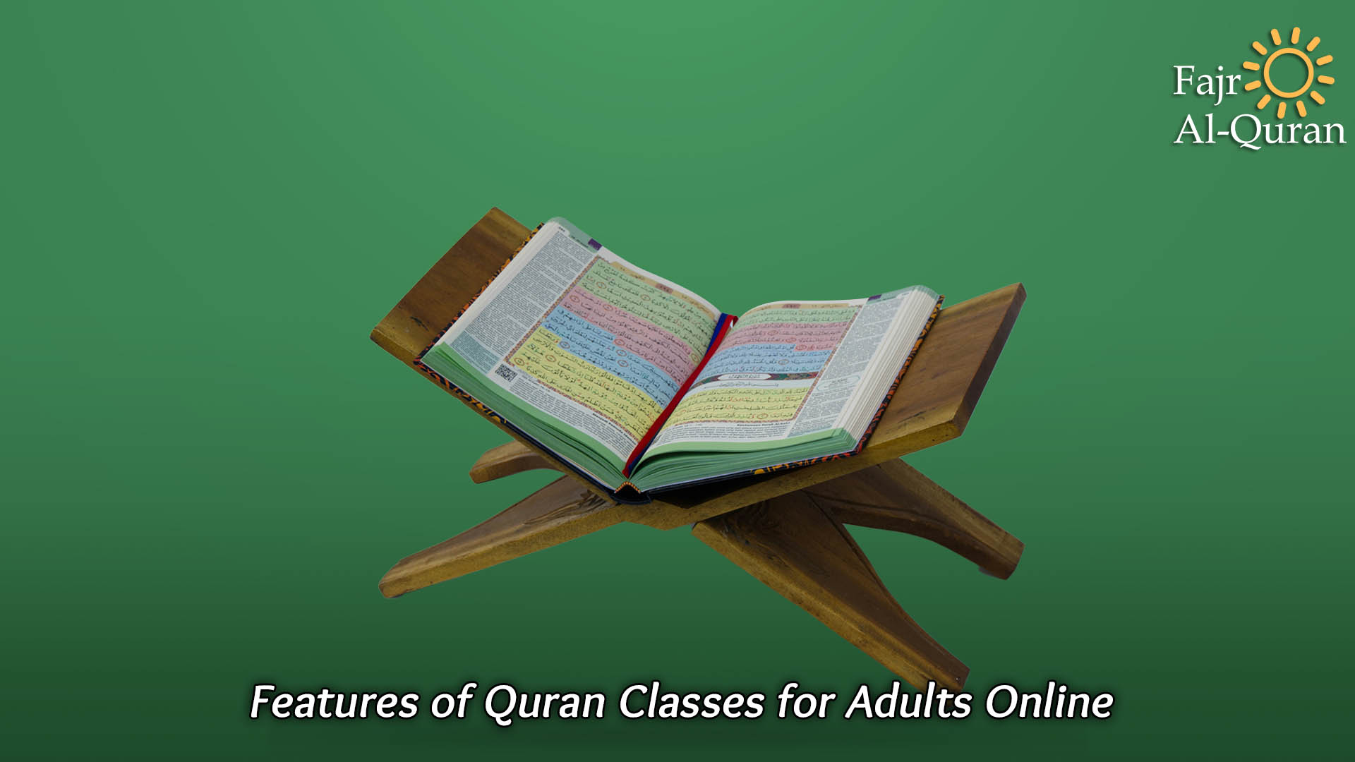 Features of Quran Classes for Adults Online
