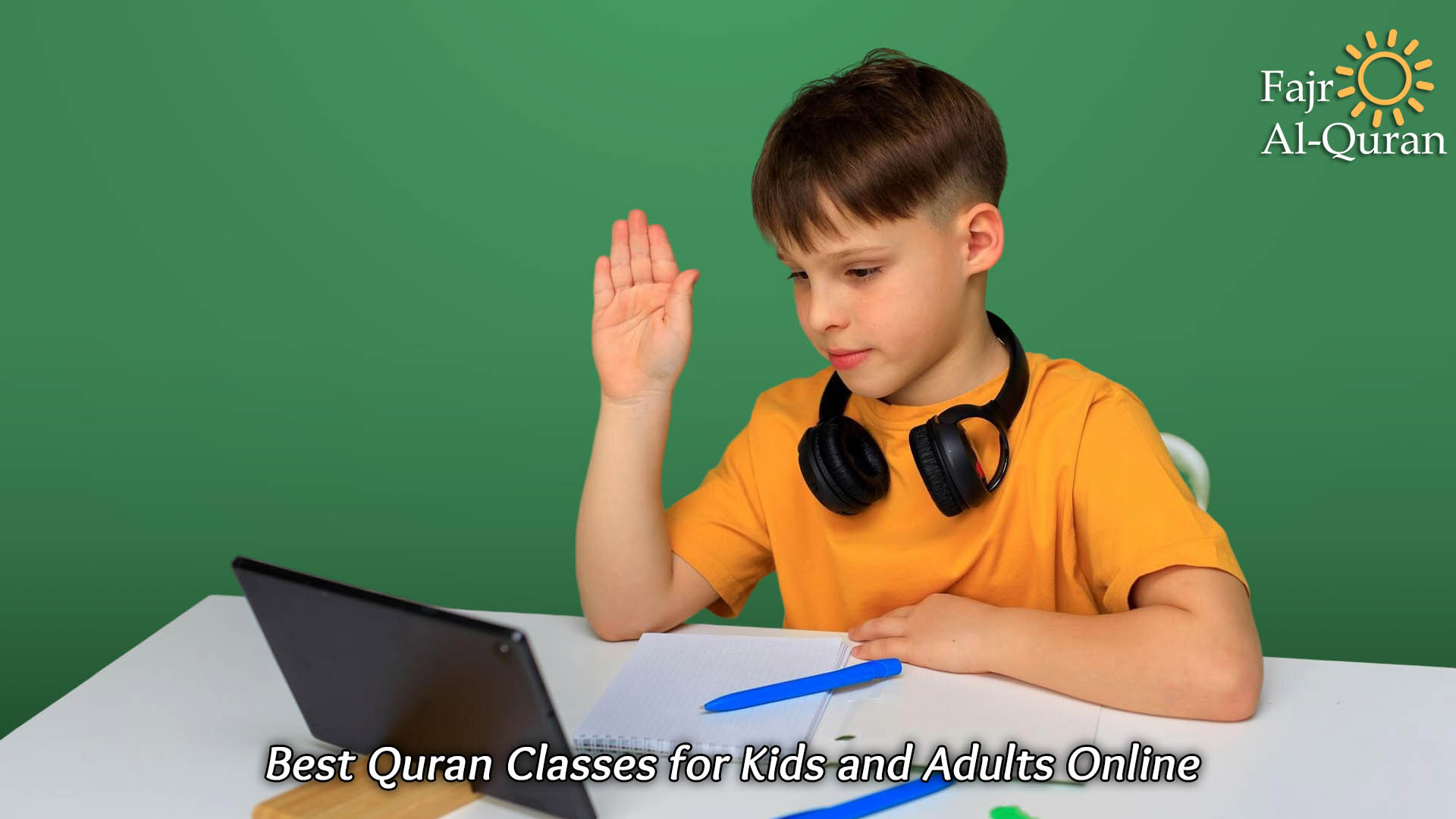 Best Quran Classes for Kids and Adults Online