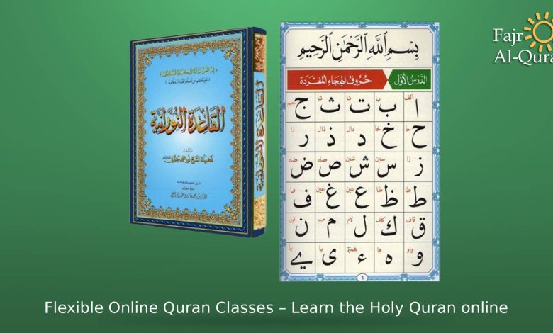 Flexible Online Quran Classes – Learn the Holy Quran online