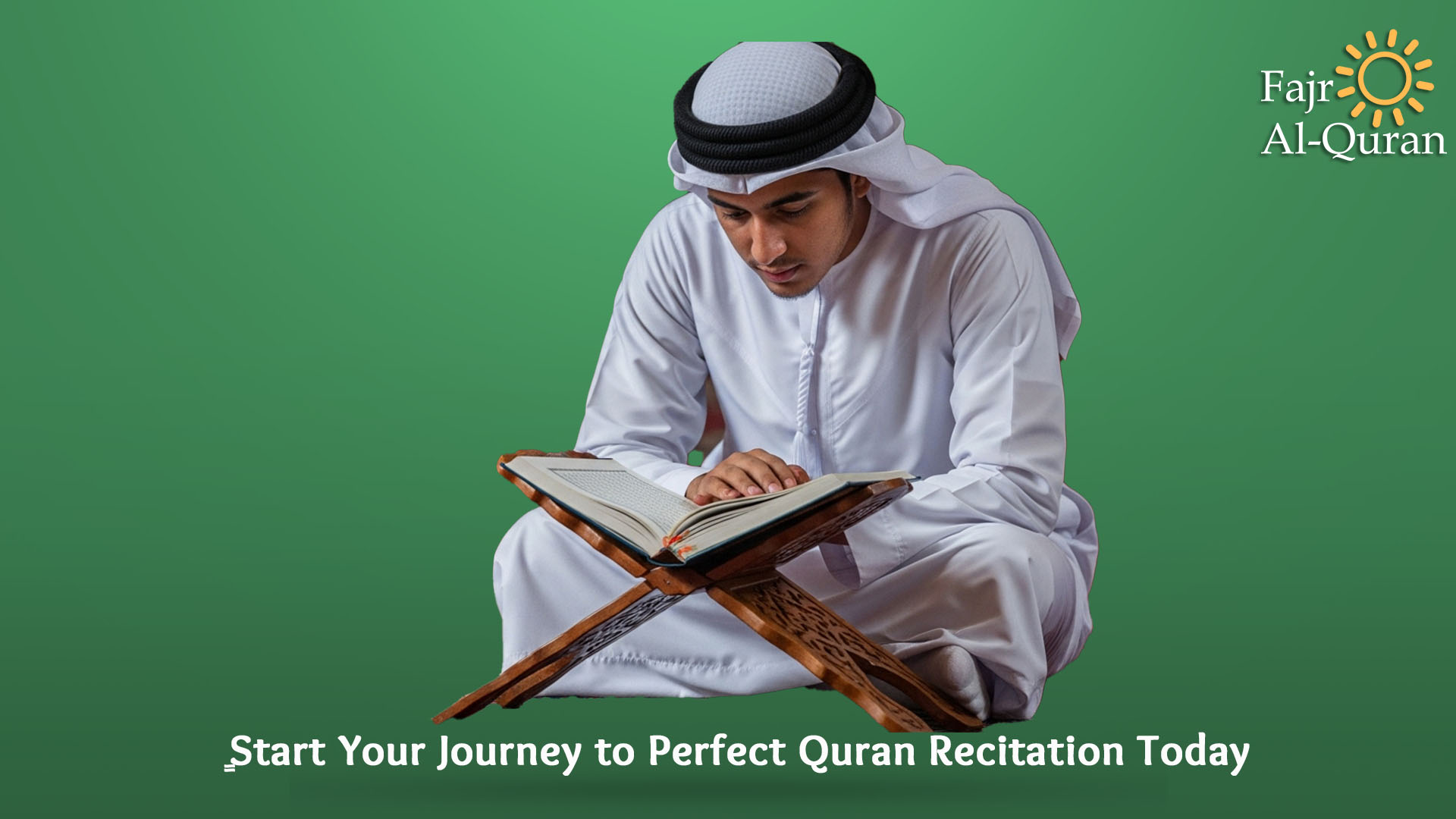Start Your Journey to Perfect Quran Recitation Today