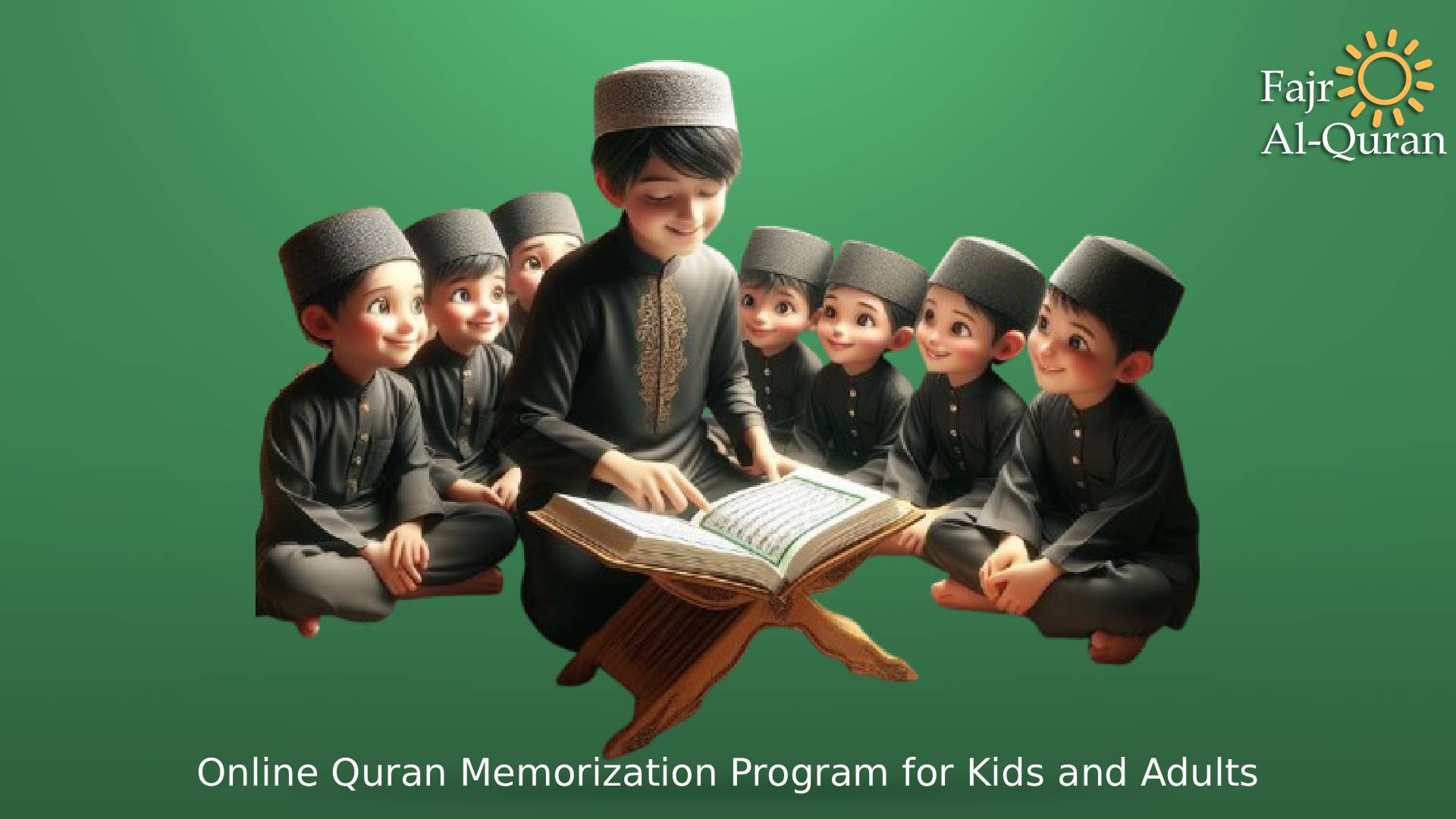 Online Quran Memorization Program for Kids and Adults