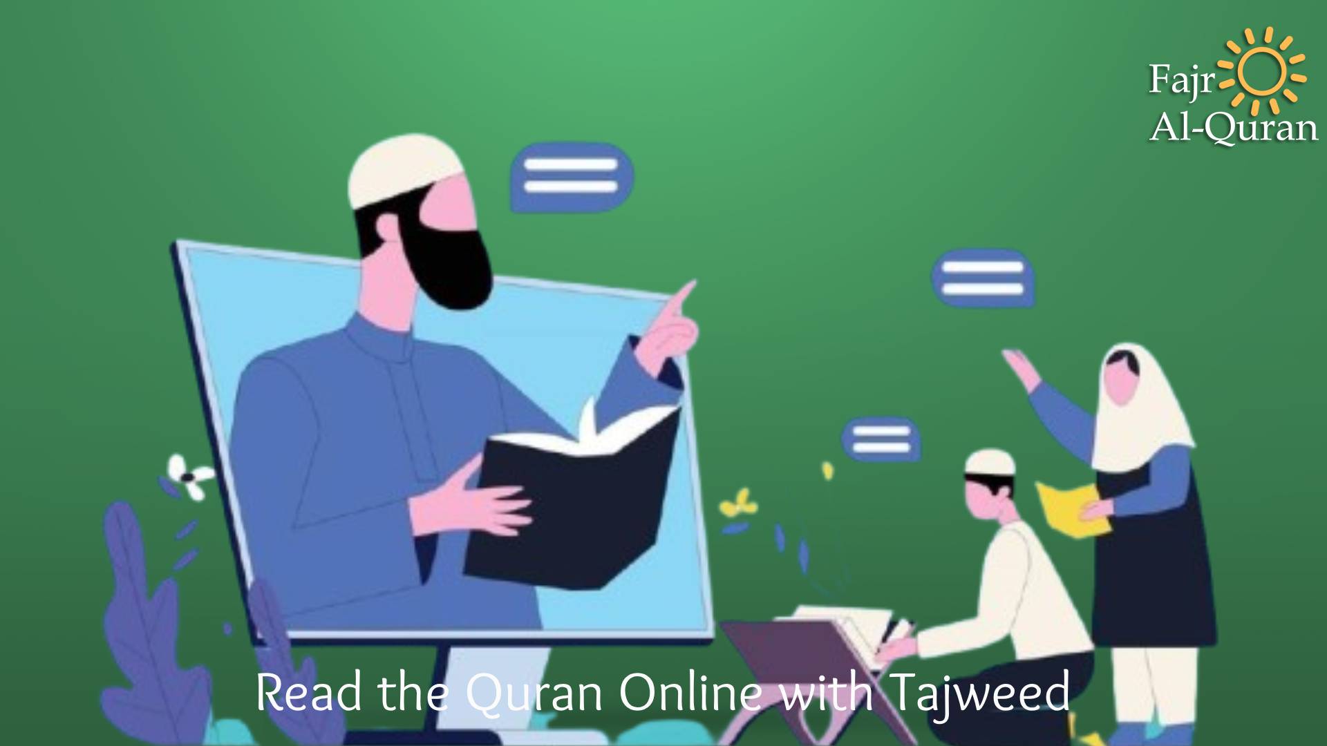 Read the Quran Online with Tajweed for Kids & Adults
