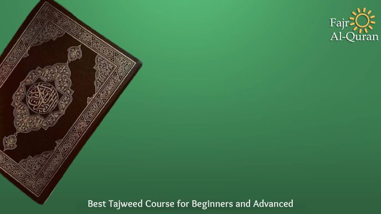 Best Tajweed Course for Beginners and Advanced