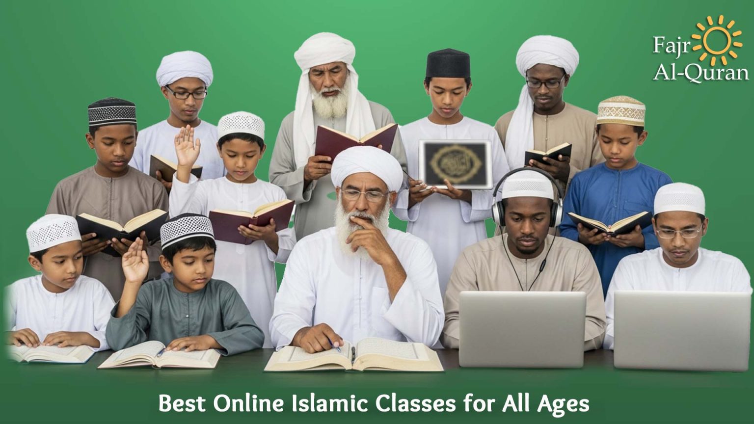 Best Online Islamic Classes for All Ages - Fajr Al-Quran