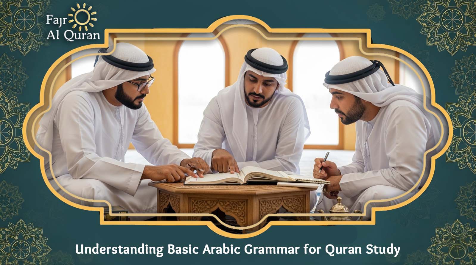 Understanding Basic Grammar for Quran Study