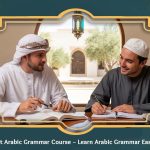 Best Arabic Grammar Course – Learn Arabic Grammar Easily.