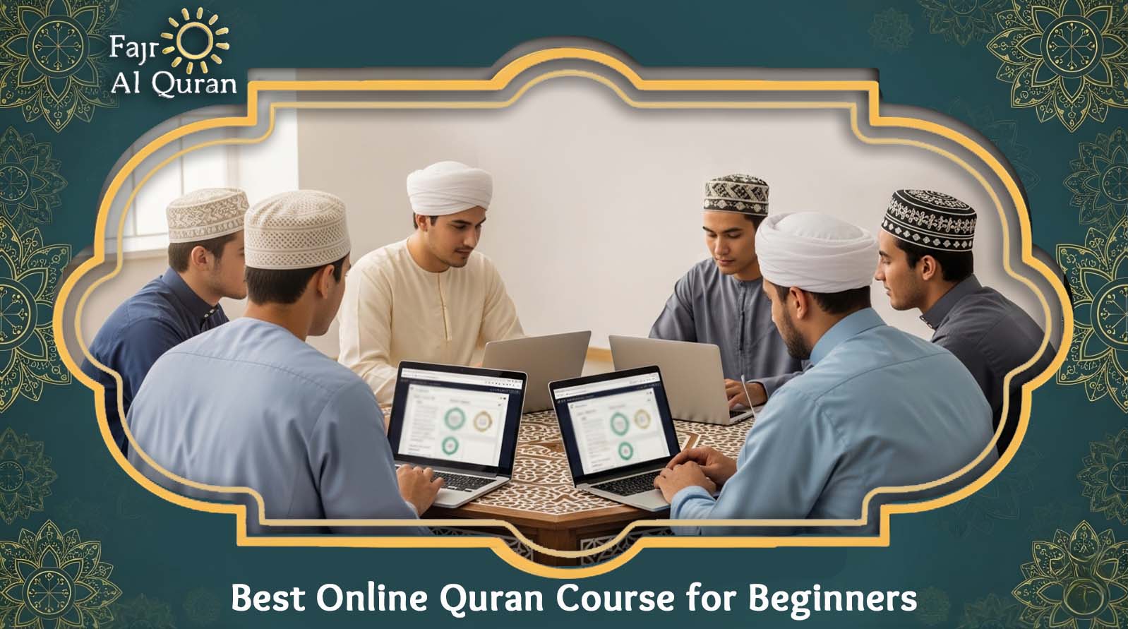 Best Online Quran Course for Beginners