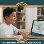 Best Makharij al-Huruf Course Online