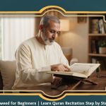 Tajweed for Beginners | Learn Quran Recitation Step by Step