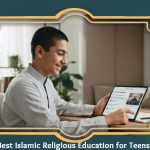 Best Islamic Religious Education for Teens
