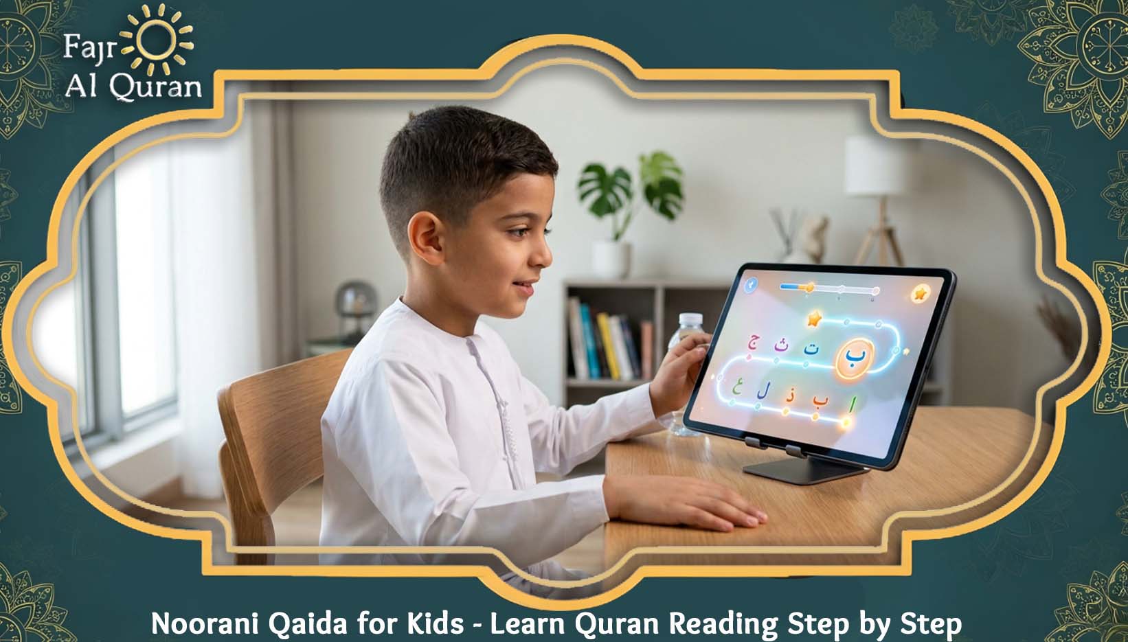 Noorani Qaida for Kids - Learn Quran Reading Step by Step