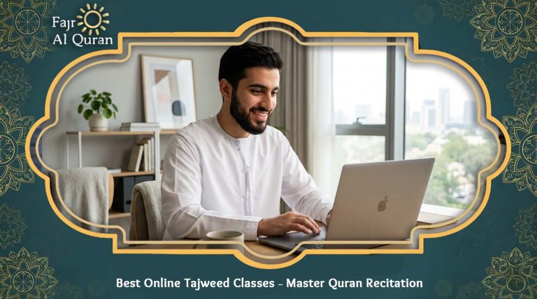 Best Online Tajweed Classes – Master Quran Recitation